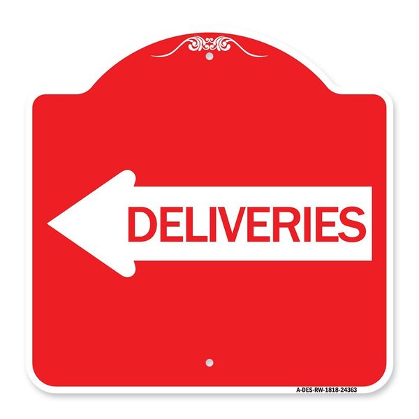 Signmission Designer Series Deliveries W/ Left Arrow, Red & White Aluminum Sign, 18" x 18", RW-1818-24363 A-DES-RW-1818-24363